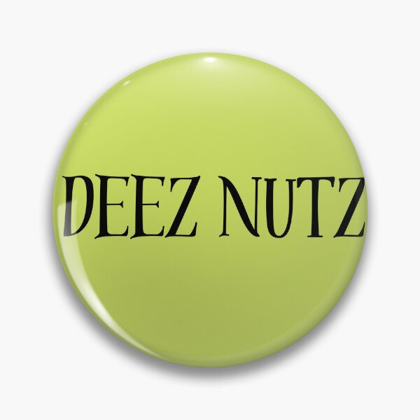 Item preview, Deez nutz  designed and sold by motivationhood.