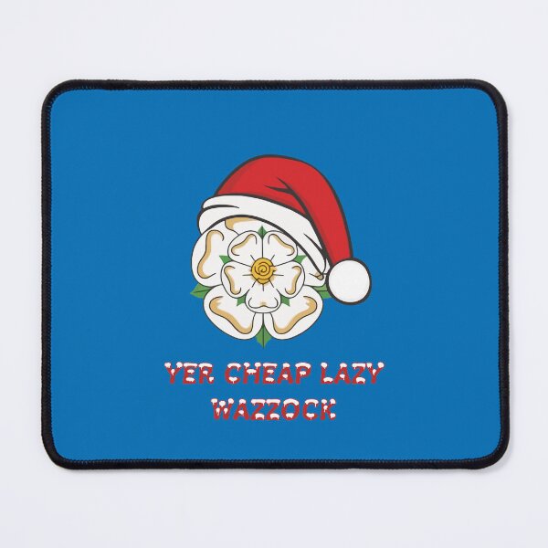 Item preview, Yorkshire Christmas Yer Cheap Lazy Wazzock designed and sold by taiche.