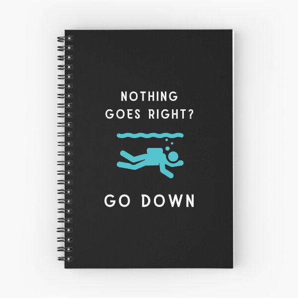 Item preview, if nothing goes right GO DOWN, funny graphics for diving addict designed and sold by in-leggings.