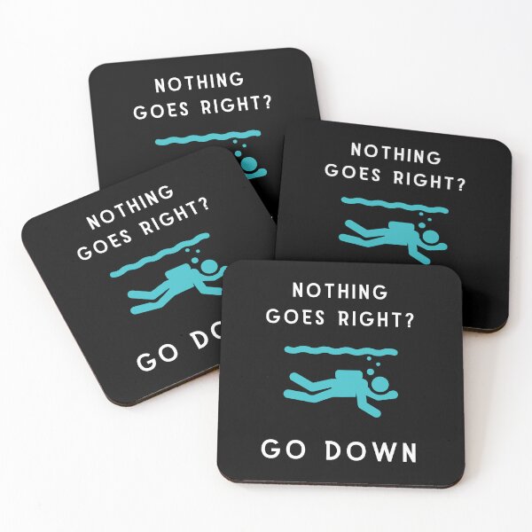 Item preview, if nothing goes right GO DOWN, funny graphics for diving addict designed and sold by in-leggings.