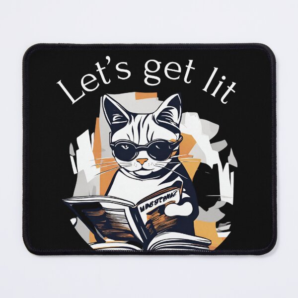 Item preview, Let's get lit Cat lovers and Literature Lovers Perfect Gift designed and sold by CyberArtistOne.