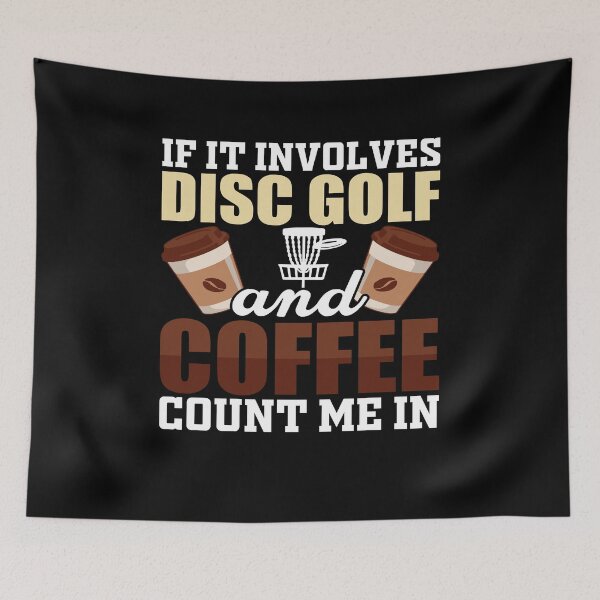 Item preview, Funny Frisbee Golf, Disc Golf Lover, Frisbee Throwing Golf, Coffee Lover designed and sold by behindthefacts.