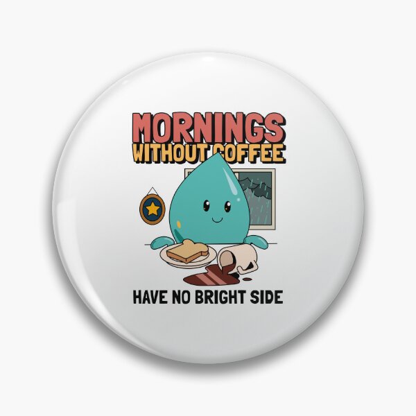 Item preview, Mornings Without Coffee designed and sold by salovece.