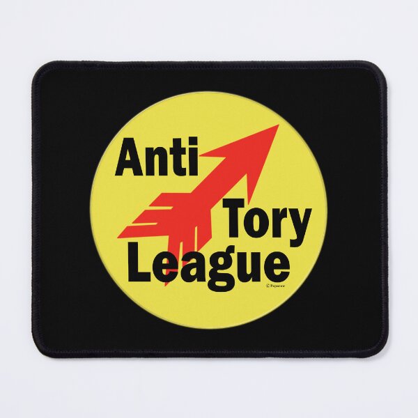 Item preview, ANTI TORY LEAGUE designed and sold by Paparaw.