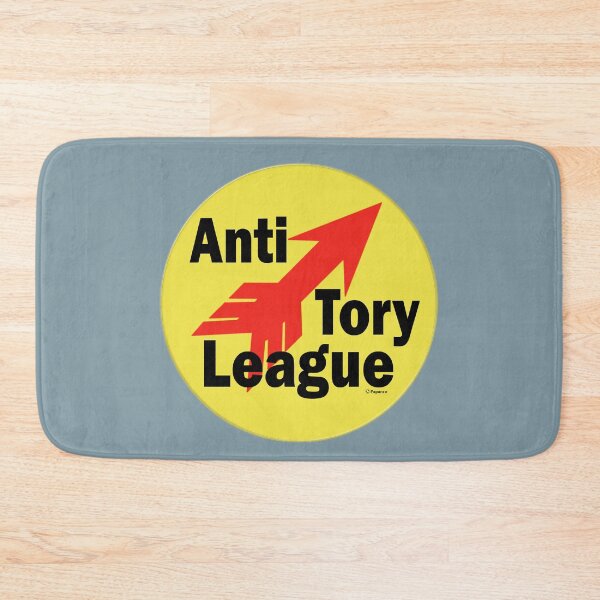 Item preview, ANTI TORY LEAGUE designed and sold by Paparaw.