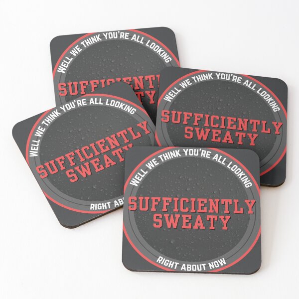 Item preview, SUFFICIENTLY SWEATY RIGHT NOW designed and sold by NFindlayArt.