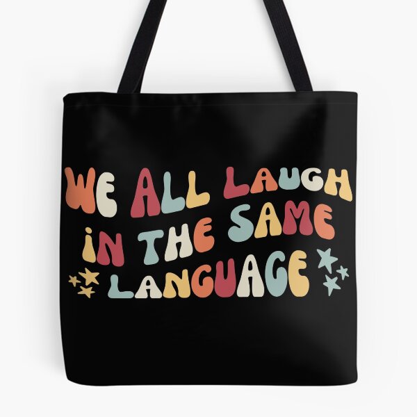 Item preview, We All Laugh In The Same Language ESL Teacher ,  designed and sold by Micro-dose.