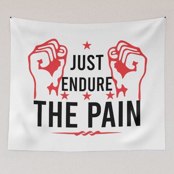 Item preview, just endure the pain designed and sold by TshirtTalkYou.