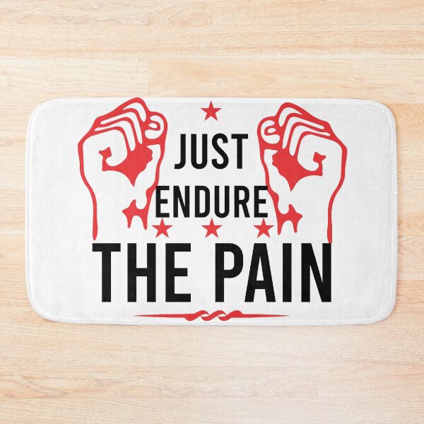 Item preview, just endure the pain designed and sold by TshirtTalkYou.