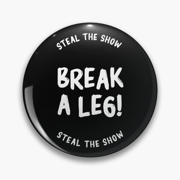 Item preview, Break a leg for good luck desires designed and sold by The  Knick Knack Nook.