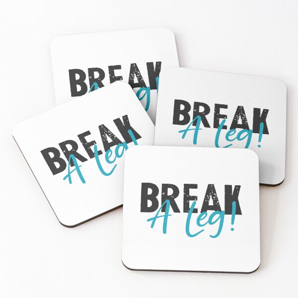Item preview, break a leg for acting lover designed and sold by The  Knick Knack Nook.