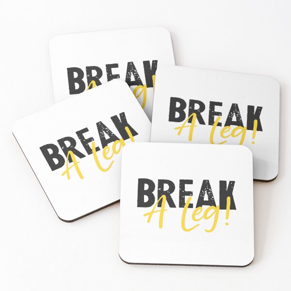 Item preview, break a leg for broadway lover designed and sold by The  Knick Knack Nook.