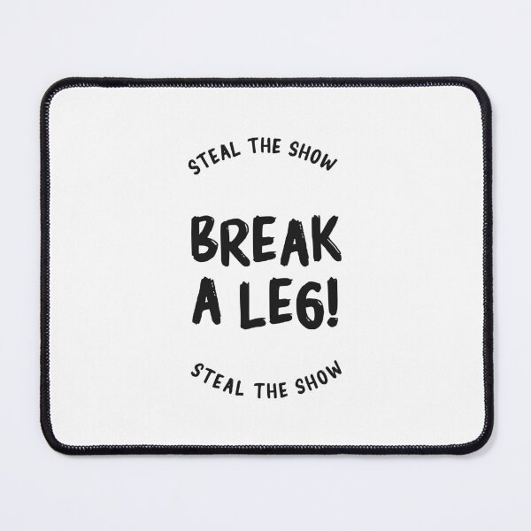 Item preview, break a leg for broadway lover designed and sold by The Knick Knack Nook.