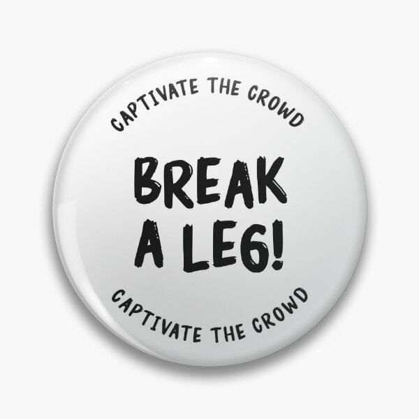 Item preview, Break a leg for good luck desires designed and sold by The  Knick Knack Nook.