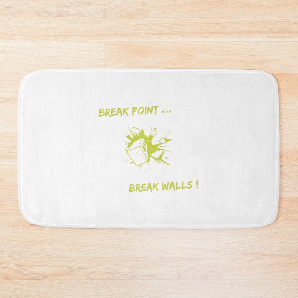 Item preview, Break Point, Break Walls! - Tennis Motivation Design designed and sold by TieBreak-Tennis.