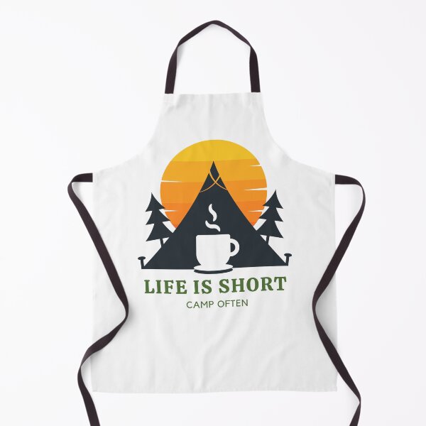 Item preview, Life is short camping hiking designed and sold by BreadnButter97.
