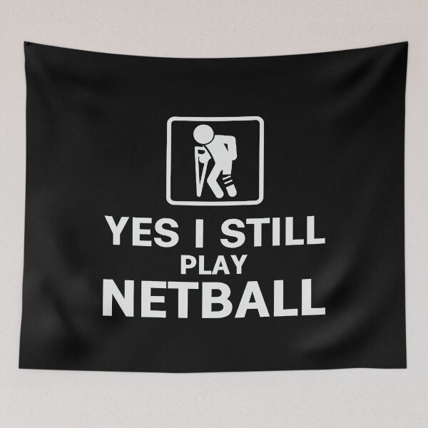 Item preview, Yes I Still Play Netball designed and sold by tmerchtrends.