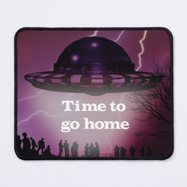 Item preview, Time To Go Home designed and sold by Surreallytee.