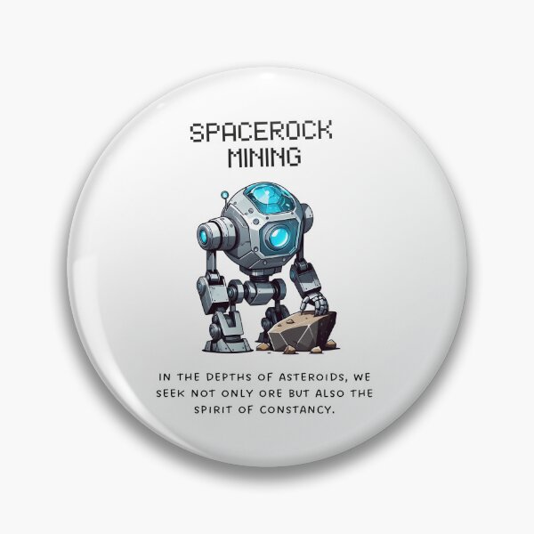 Item preview, What we're looking for out there in space designed and sold by SpaceRockMining.