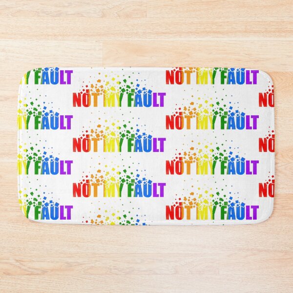 Item preview, not my fault quotes themed graphic design by ironpalette designed and sold by ironpalette.