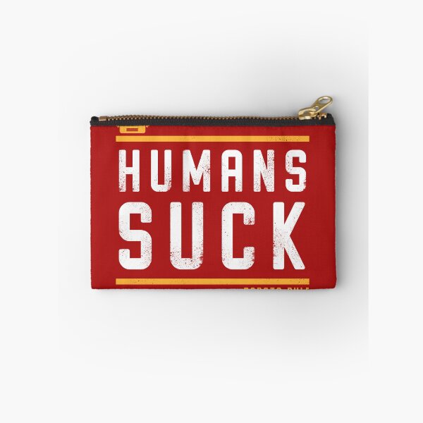 Item preview, Humans Suck designed and sold by NinjaJo.