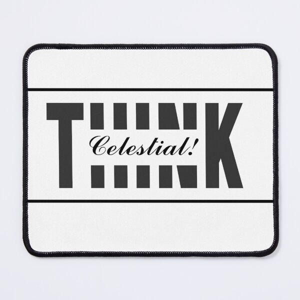 Item preview, Think Celestial designed and sold by McGeorgeApparel.