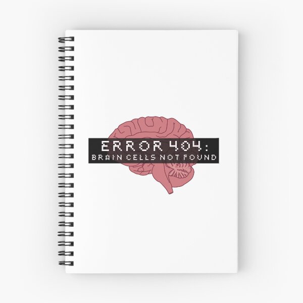 Item preview, Stupid Brain is not Braining :/ Error 404 designed and sold by AleDeAmici.