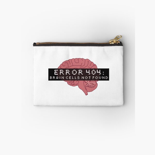 Item preview, Stupid Brain is not Braining :/ Error 404 designed and sold by AleDeAmici.