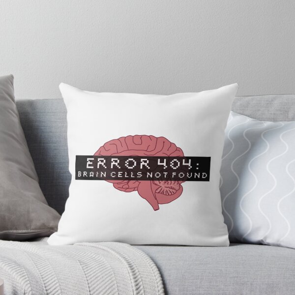 Item preview, Stupid Brain is not Braining :/ Error 404 designed and sold by AleDeAmici.