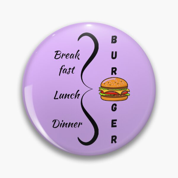 Item preview, Break fast, Lunch, Dinner = Burger designed and sold by Ruthrasankar.