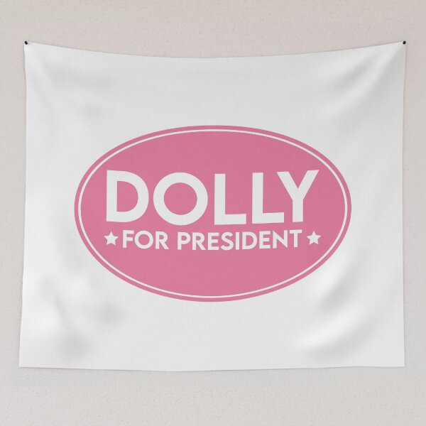 Item preview, Dolly Parton for President designed and sold by CosmoShirts.
