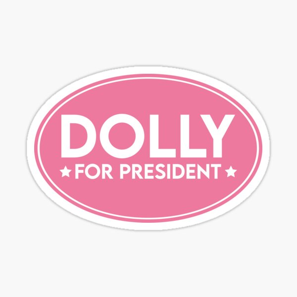 Item preview, Dolly Parton for President designed and sold by CosmoShirts.