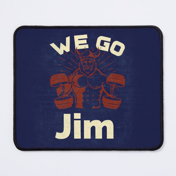 Item preview, We go jim designed and sold by S Baskey.