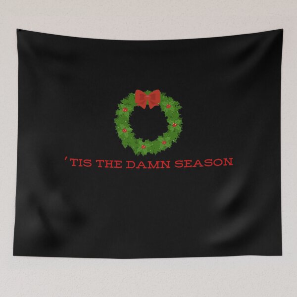 Item preview, 'tis the damn season designed and sold by miss madison creates.
