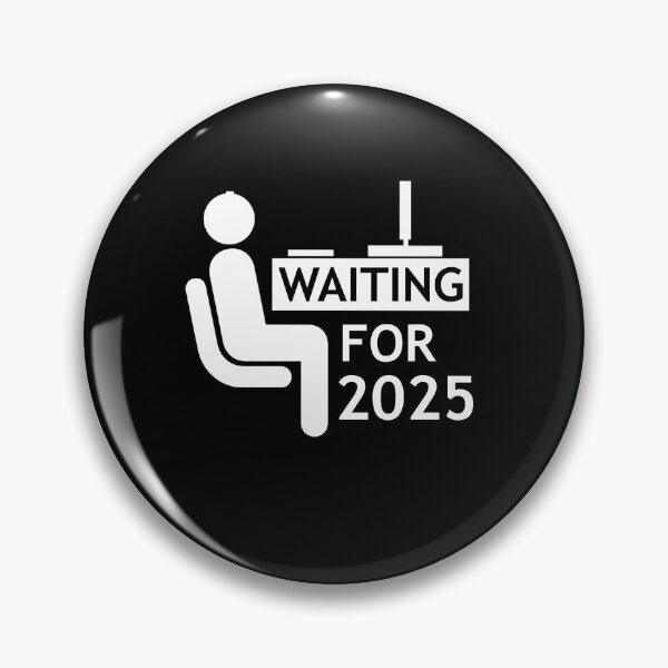 Item preview, Gamer waiting for 2025 designed and sold by Splinter300.