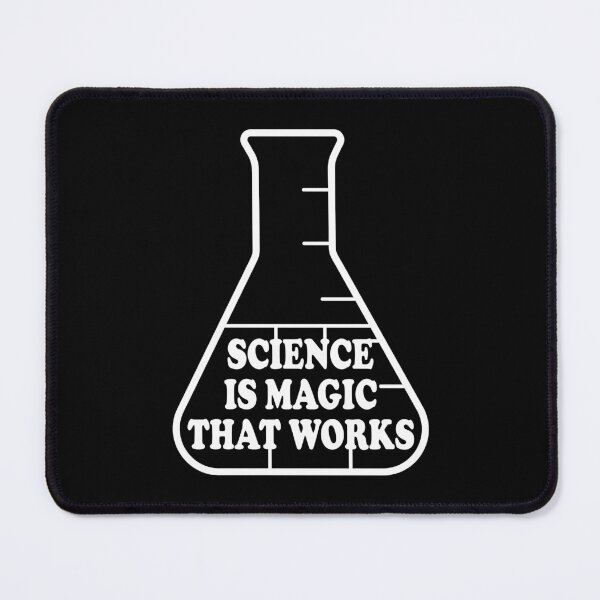 Item preview, Science Is Magic That Works designed and sold by ScienceCorner.