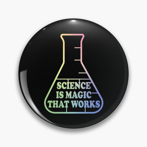 Item preview, Science Is Magic That Works designed and sold by ScienceCorner.