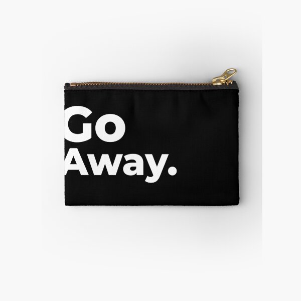 Item preview, Go Away designed and sold by arf13.