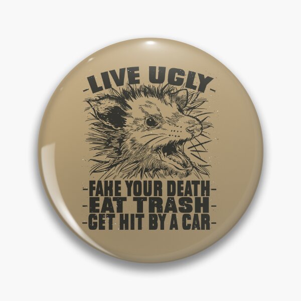 Item preview, Possum/ Opossum | Live Ugly, Fake your death... designed and sold by BlindmanArt.