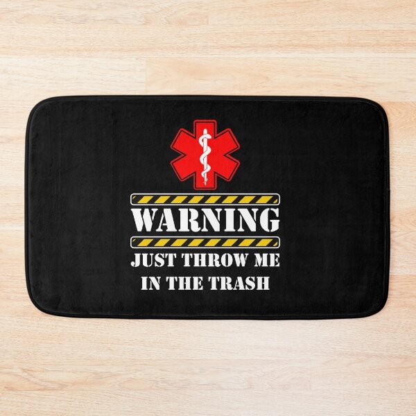 Item preview, Just throw me in the trash designed and sold by remerasnerdas.