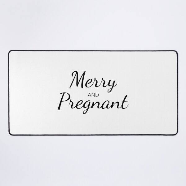Item preview, Merry and Pregnant, Pregnancy Announcement, Christmas Pregnant, Funny Pregnancy designed and sold by Minimalist Quotes and Sayings.