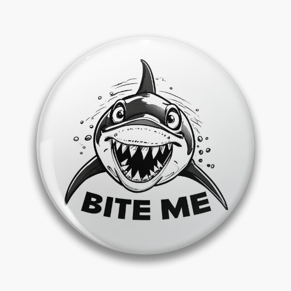 Item preview, Bite Me designed and sold by SW-Graphics.