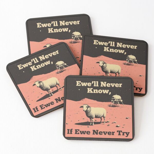 Item preview, Ewe'll Never Know if Ewe Never Try Mars Sheep designed and sold by CraftedRealm.