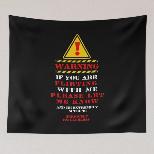 Item preview, If you are flirting with me, please let me know. designed and sold by remerasnerdas.