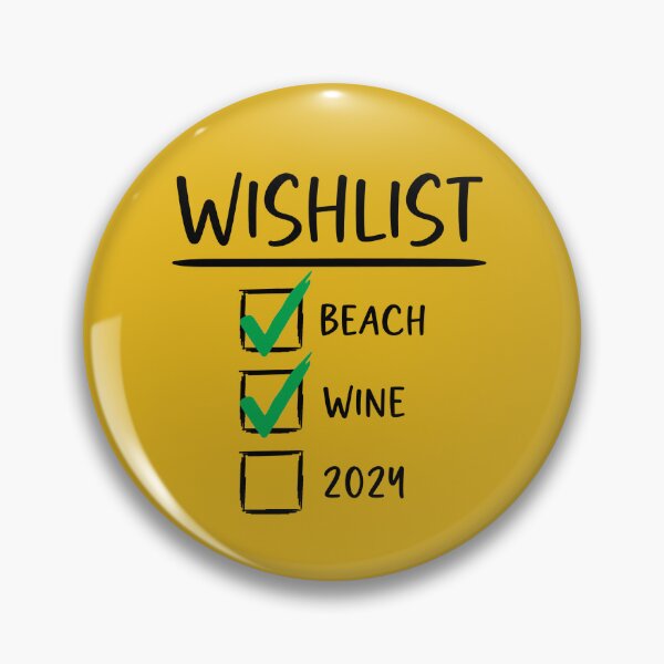 Item preview, Wish List Beach Wine 2024 designed and sold by DruhantiaShop.