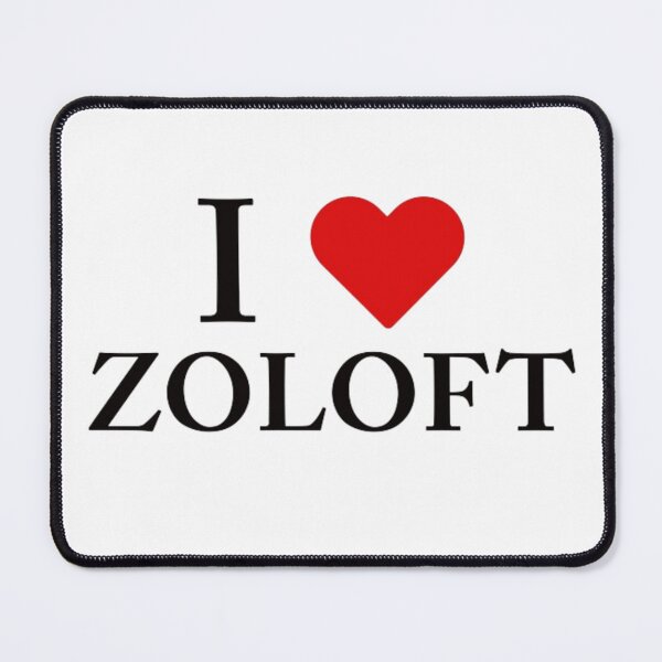 Item preview, I love zoloft designed and sold by mariazabaras.
