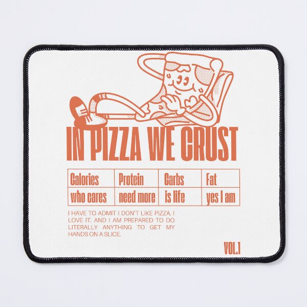 Item preview, In Pizza We Crust designed and sold by chairmanken.
