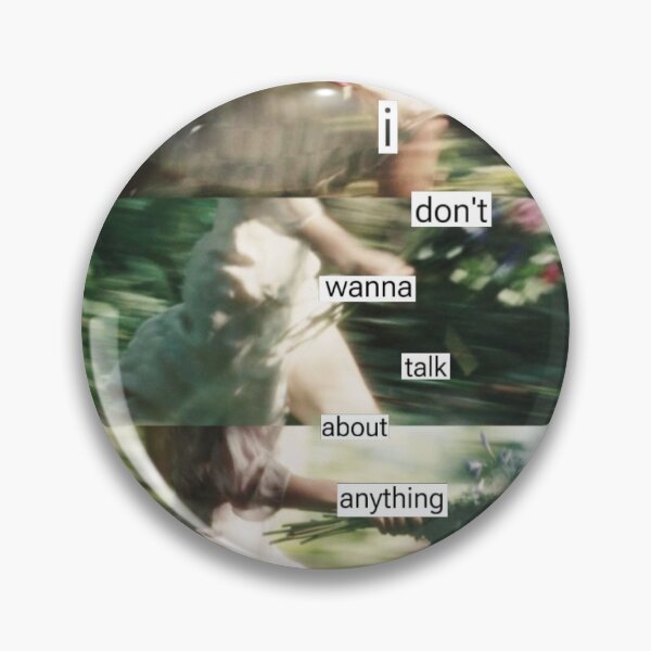 Item preview, I don't wanna talk about anything Adrianne Lenker Lyrics designed and sold by novaplant.
