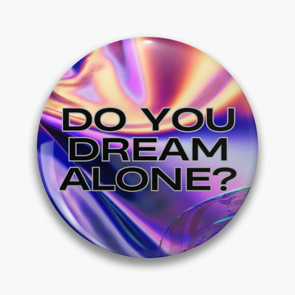 Item preview, Do you dream alone? designed and sold by ellabella8.