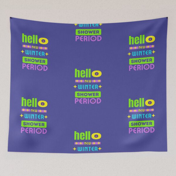Item preview, hello new winter shower period designed and sold by jonmobo.